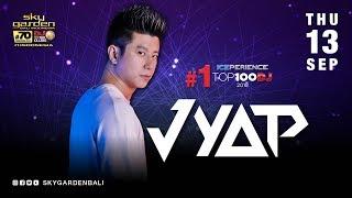 JYAP - Sky Garden Bali Int. DJ Series - September 13th, 2018