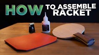 How to Assemble Table Tennis Racket / Gluing Table Tennis Rubber