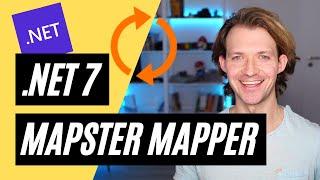 Quick & Easy Model Mapping with Mapster in .NET 7 