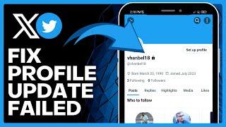 How To Fix Twitter (X) Profile Update Failed (Do THIS!)