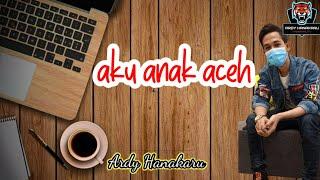 Cut Putroe Hanakaru - Aku Anak Aceh (Official Musik) #music