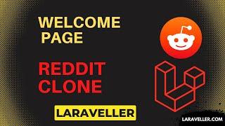 26 Welcome Page  | Reddit Clone with Laravel and VueJS