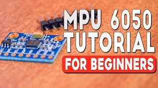 mpu 6050 arduino tutorial for beginners