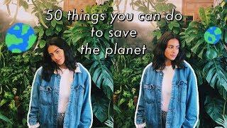 50 things you can do to save the planet // easy eco-friendly tips!