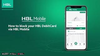 How to block your HBL DebitCard with HBL Mobile