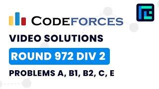 Codeforces Round 972 (Div 2) | Video Solutions - A to E | by Gaurish Baliga | TLE Eliminators