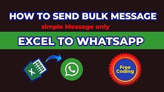 How to send Bulk Message from Excel to Whatsapp