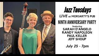 Jazz Tuesdays w/ Paul Keller, Randy Napoleon, Sarah D'Angelo, Jeff Shoup (7/25/23)