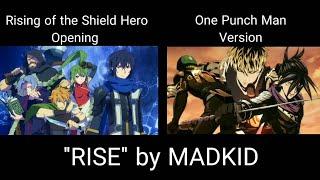 [ COMPARISON ] One Punch Man / Rising of the Shield Hero Opening Parody | RISE (Preview)