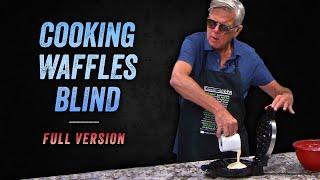 Cooking Waffles For The First Time - Full Version