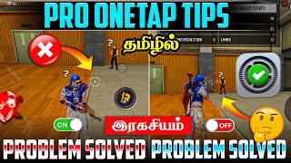 Pro Onetap Tips And Tricks Tamil || Secret Headshot And Recoil Tricks Mobile  Tamil || Free Fire 