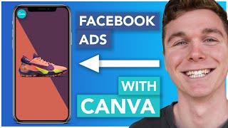 How to Create a Facebook Ad with Canva | Why you Shouldn't Use Text on a FB Ad!