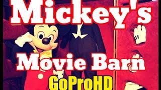 Mickey Movie Barn Disneyland New (GoPro HD) - Mickey's Movie Barn Disney