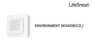 LifeSmart－Environment Sensor(CO₂)