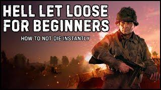 Hell Let Loose Beginners Guide | Basic Tips For New Players