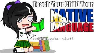 Teach Your Child Your Native Language || StoryTime (FILIPINO SWEAR WARNING)