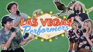 Vegas Performers Tell Their Most Insane Vegas Stories