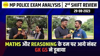 MP POLICE EXAM ANALYSIS | | 2nd Shift Review | 29-08-2023