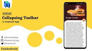 Collapsing Toolbar - Android Studio Tutorial || Android UI/UX || Android Animation || FoxAndroid