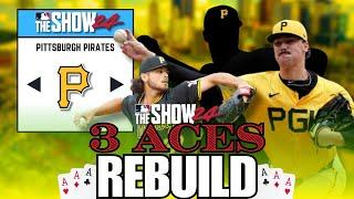 Pittsburgh Pirates 3 ACES Rebuild! (MLB the Show 24 Franchise)