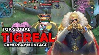 TIGREAL BEST!! CARA MONTAGE TIGREAL TOP GLOBAL-GAMEPLAY TANK TIGREAL