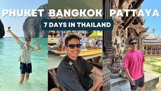 How to spend 7 Days In THAILAND | Travel Itinerary | Phuket | Bangkok | Pattaya 2024