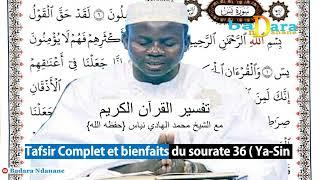 Tafsir coran Sourate 36 - Yacine - (ya-sin) Complet par Oustaz Hady NIASS