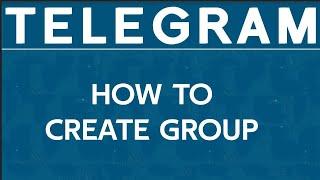 How To Create Group in Telegram in 2023