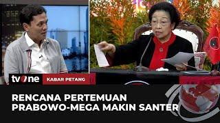 Prabowo-Mega Bertemu Sebelum Pelantikan? | Kabar Petang tvOne