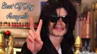 Michael Jackson - Best Of Joy - TheMJQuotes Enhanced Acapella