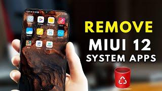  Remove MIUI 12 SYSTEM Apps Without ROOT | Debloat MIUI 12 