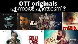 OTT Originals എന്നാൽ എന്താണ് ?  | OTT Originals Malayalam | Amazon Originals , Netflix Originals etc