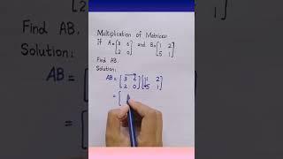 Multiplication of Matrices Class 9