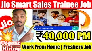 Jio Freelancer - Smart Sales Trainee Job | इंग्लिश नहीं चाहिए | jio smart sales trainee | Freshers