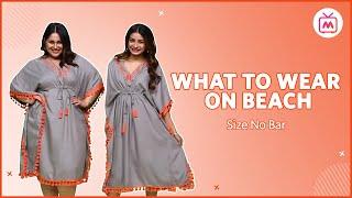 Stunning Beach Outfit Ideas For Women (2022) | Size No Bar - Myntra Studio