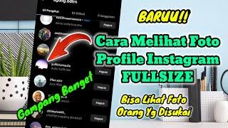 Cara Melihat Foto Profil Instagram Orang Lain Full Size Terbaru Tanpa Aplikasi