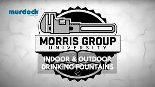 Murdock® Manufacturing Indoor and Outdoor Drinking Fountains | Morris Group University