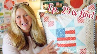 Erica's Craft Podcast Ep. 25 (Quilting, Knit/Crochet, Fabric, and Cross Stitch!)