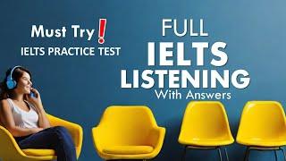 Full IELTS Listening Practice Test 2024 with Answers | Real Exam Simulation: Prepare for IELTS 2024