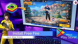 How To Install FREE FIRE on BlueStacks 5 in ONE CLICK Without Play Store!