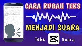 Cara Merubah Text Menjadi Suara - Capcut Tutorial