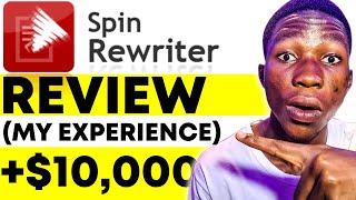 Spin Rewriter Review - You’ll Get $10,000 In Bonuses + MY HONEST EXPERIENCE...