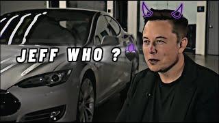 JEFF WHO ?   | Elon musk Editz  | #elonmusk #edit