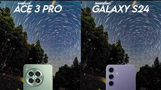 OnePlus Ace 3 Pro VS Samsung galaxy s24 Camera Test Comparison