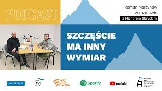 Szczęście ma inny wymiar - Michał Obrycki & Roman Martynów