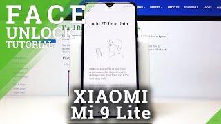 How to Add Face Unlock in XIAOMI Mi 9 Lite – Set Up Face Recognition