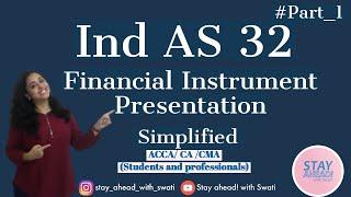 Financial Instrument Presentation. #Hindi #IndAS 32 #IAS32 #ACCA #CA Part_1  |By CA Swati Gupta