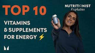 TOP 10 BEST VITAMINS & SUPPLEMENTS FOR ENERGY | Myprotein