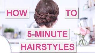 How to - 5 Minute Hairstyles