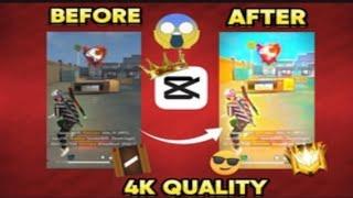 Capcut Sharpen Quality For Free Fire Short Videos || 4K HDR Quality tutorial